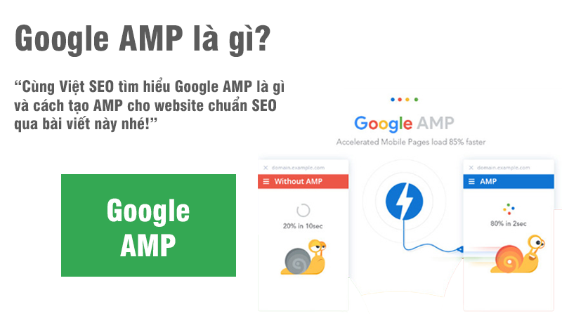 Google AMP là gì và cách tạo AMP cho website chuẩn SEO?