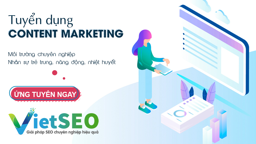 Tuyển dụng Content Marketing