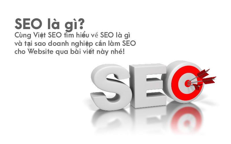 SEO là gì và tại sao cần làm SEO cho Website?